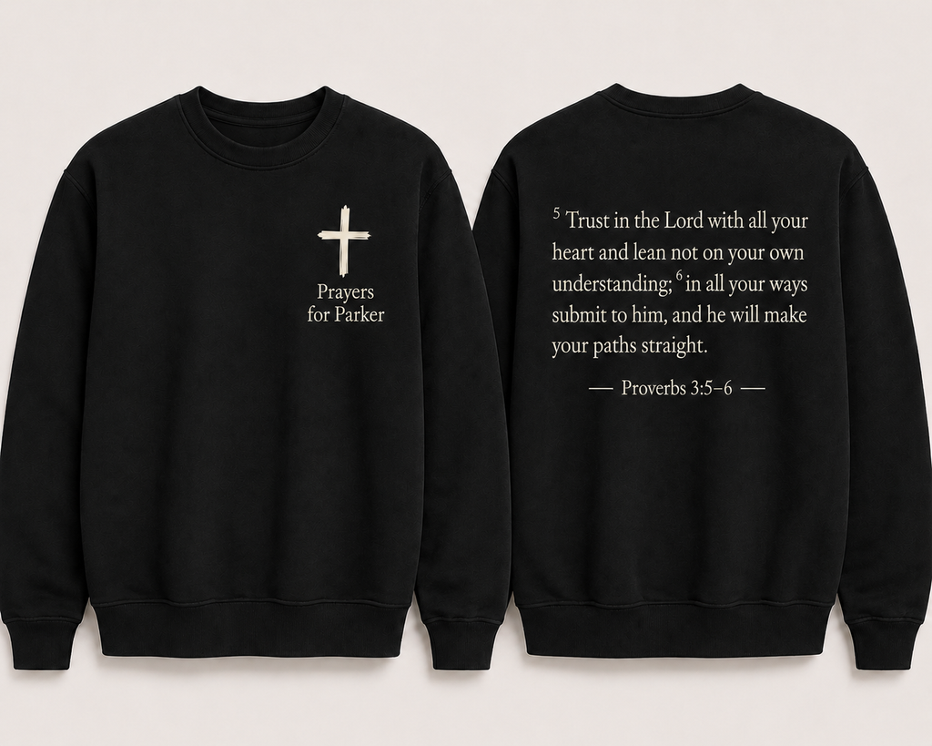 Prayer For Parker Proverbs 3:5 Graphic Tee