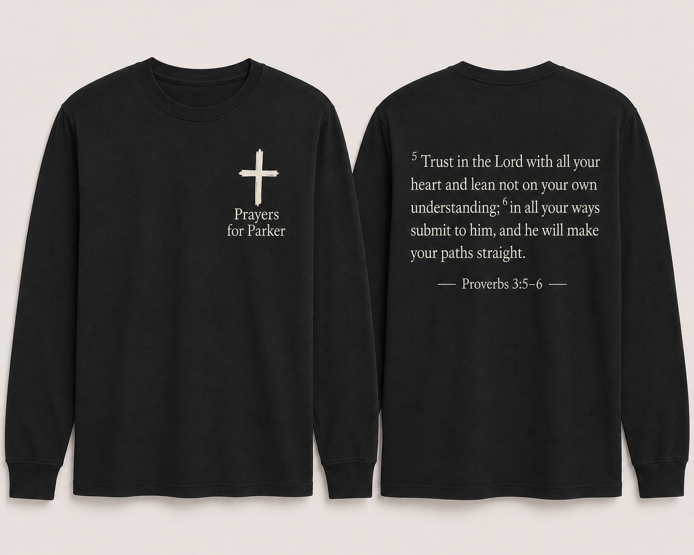 Prayer For Parker Proverbs 3:5 Graphic Tee