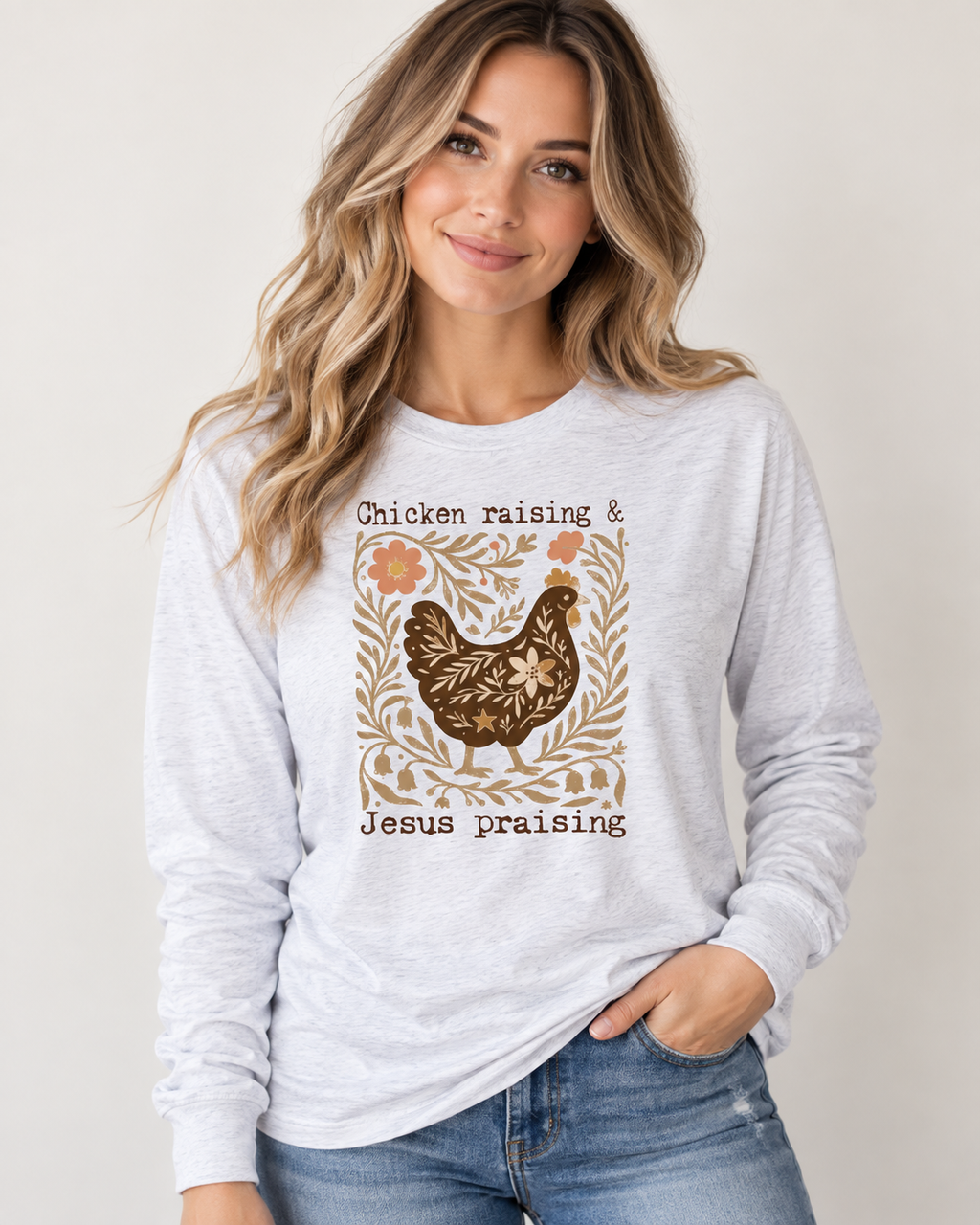Chicken Raising & Jesus Praising Long Sleeve Graphic Top (Copy)