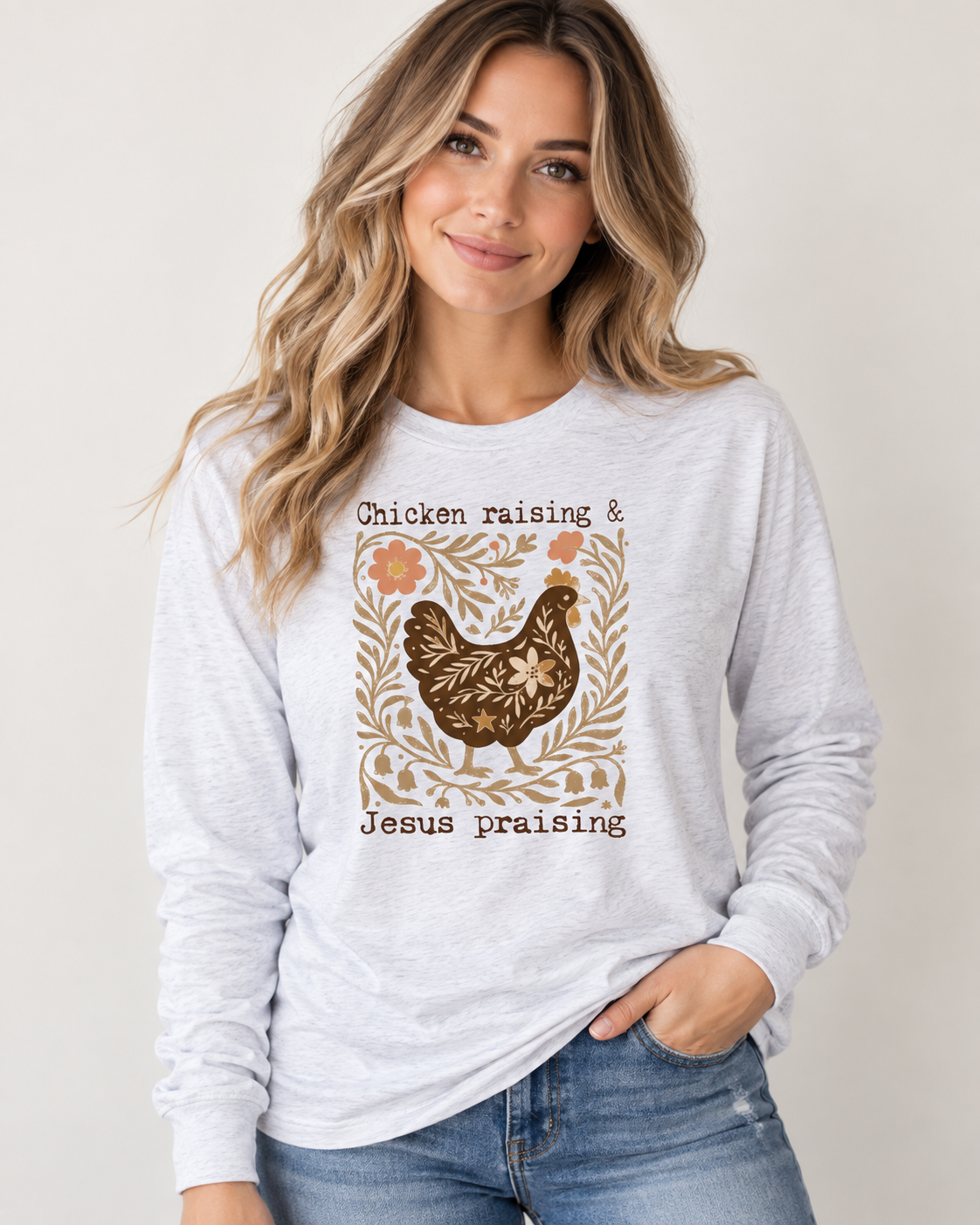 Chicken Raising & Jesus Praising Long Sleeve Graphic Top (Copy)
