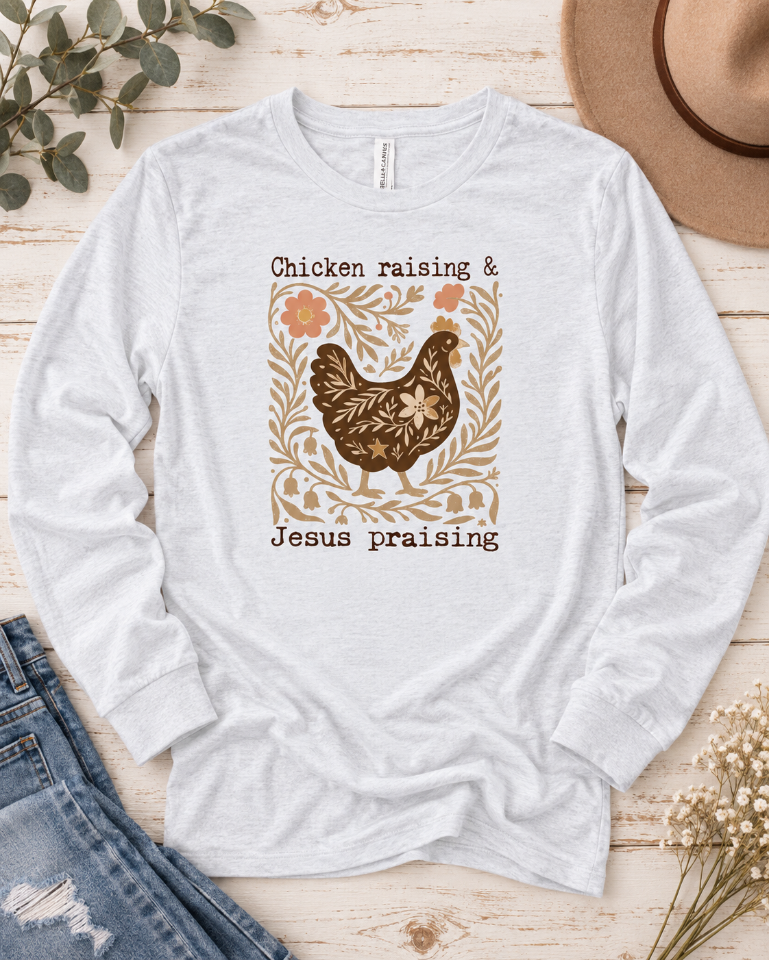 Chicken Raising & Jesus Praising Long Sleeve Graphic Top