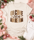 Come Let Us Adore Him Bella Canvas Graphic Tee