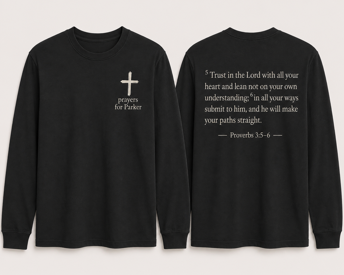 Prayer For Parket Proverbs 3:5 Graphic Tee