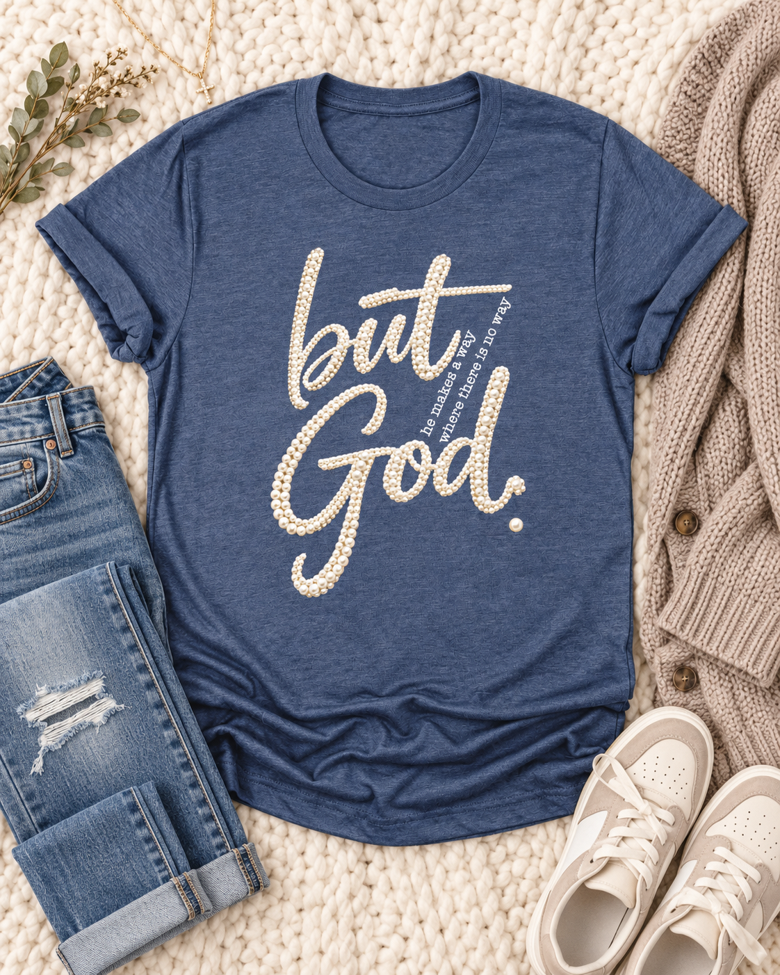 But God Bella Canvas Graphic Tee