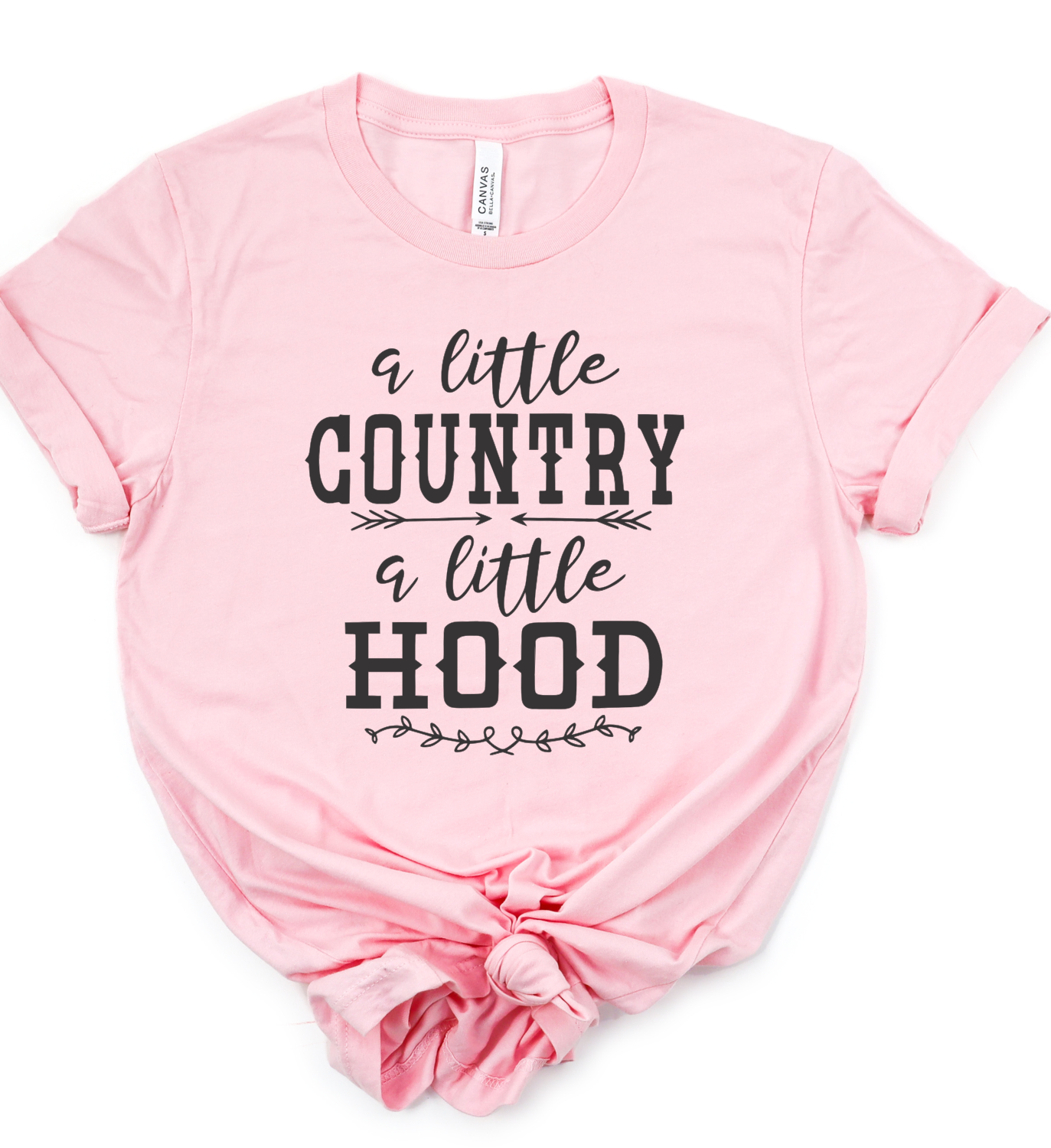 A Little Country A Little Hood Bella Canvas Graphic Tee