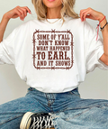 What Happened to Earl Bella Canvas Graphic Tee