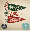 Merry & Bright Pennant  Print DTF