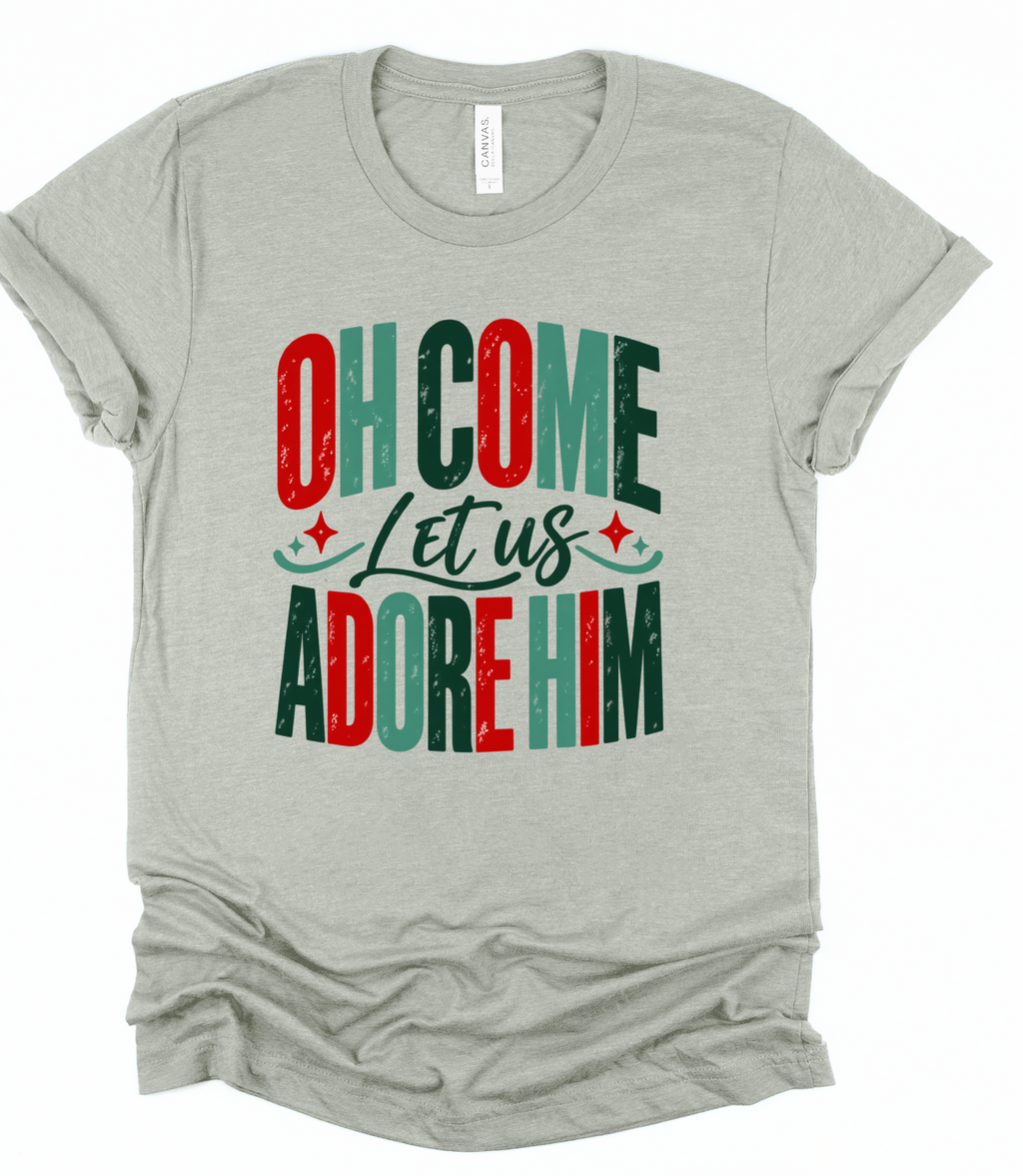 Colorful Oh Come Let Us Adore Him Bella Canvas Graphic Tee