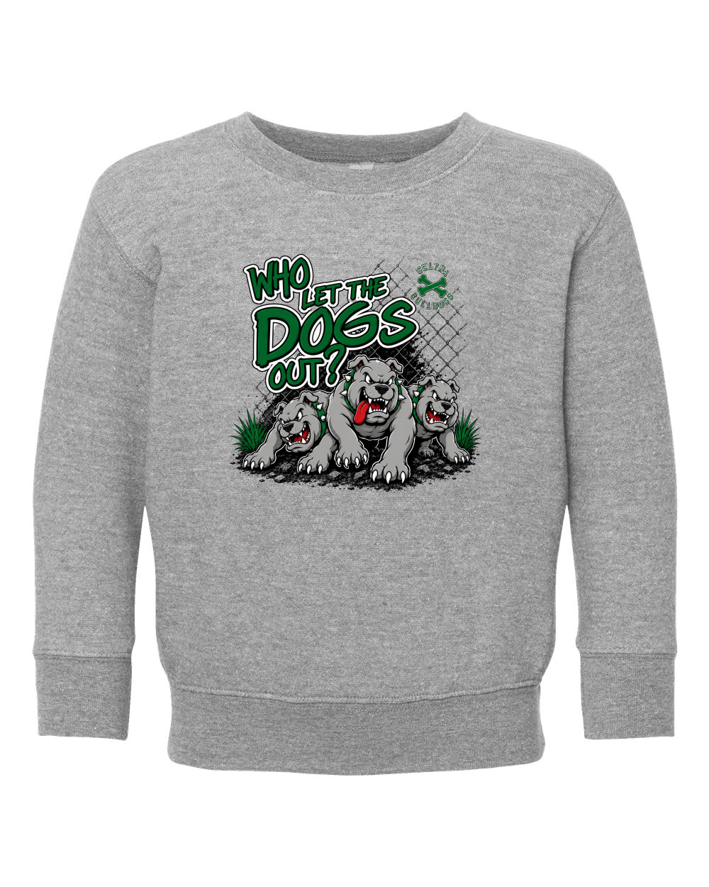 Who Let The Dogs Out Toddler Crewneck Sweatshirt